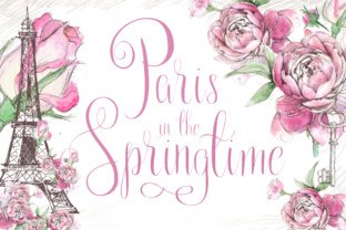 Paris in the Spring: A Font of Elegance
